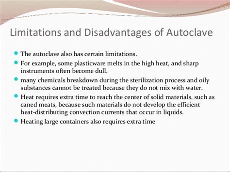 limitiations of autoclave|disadvantages of autoclave tools.